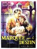 voir la fiche complète du film : Marquée par le destin