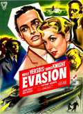 voir la fiche complète du film : Évasion