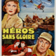 photo du film Héros sans gloire