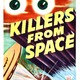 photo du film Les Tueurs de l'espace