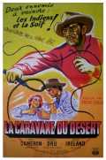 voir la fiche complète du film : La caravane du désert