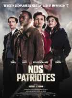 voir la fiche complète du film : Nos patriotes