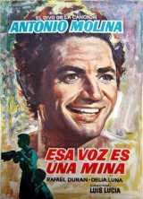 voir la fiche complète du film : Esa voz es una mina