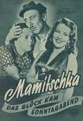 voir la fiche complète du film : Mamitschka