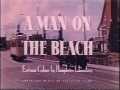 A Man on the Beach