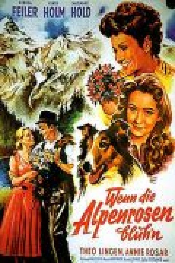 voir la fiche complète du film : Wenn die Alpenrosen blüh n