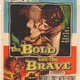 photo du film The Bold and the Brave