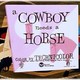 photo du film A Cowboy Needs a Horse