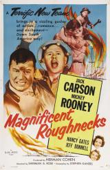 Magnificent Roughnecks