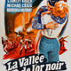 photo du film La vallée de l'or noir
