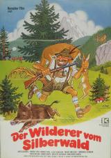 Der Wilderer vom Silberwald