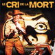 photo du film Le Cri de la Mort