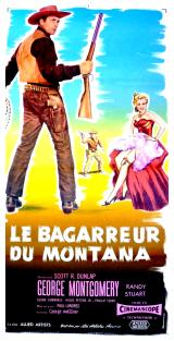 Le Bagarreur Du Montana