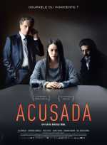 voir la fiche complète du film : Acusada