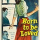 photo du film Born to be loved