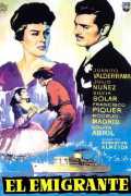 voir la fiche complète du film : El Emigrante