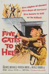 voir la fiche complète du film : Five Gates to Hell