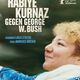 photo du film Rabiye Kurnaz Contre George W. Bush