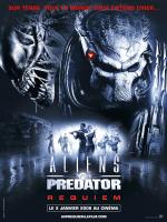 Aliens Vs Predator : Requiem