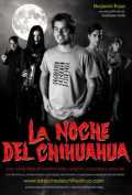 La Noche Del Chihuahua