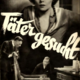 photo du film Täter gesucht