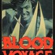 photo du film Blood Voyage
