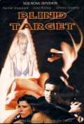 voir la fiche complète du film : Blind Target