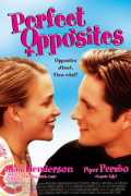 voir la fiche complète du film : Perfect Opposites