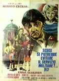 Scusi, si potrebbe evitare il servizio militare?... No!