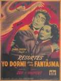 voir la fiche complète du film : Yo dormí con un fantasma