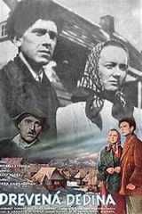voir la fiche complète du film : Drevená dedina