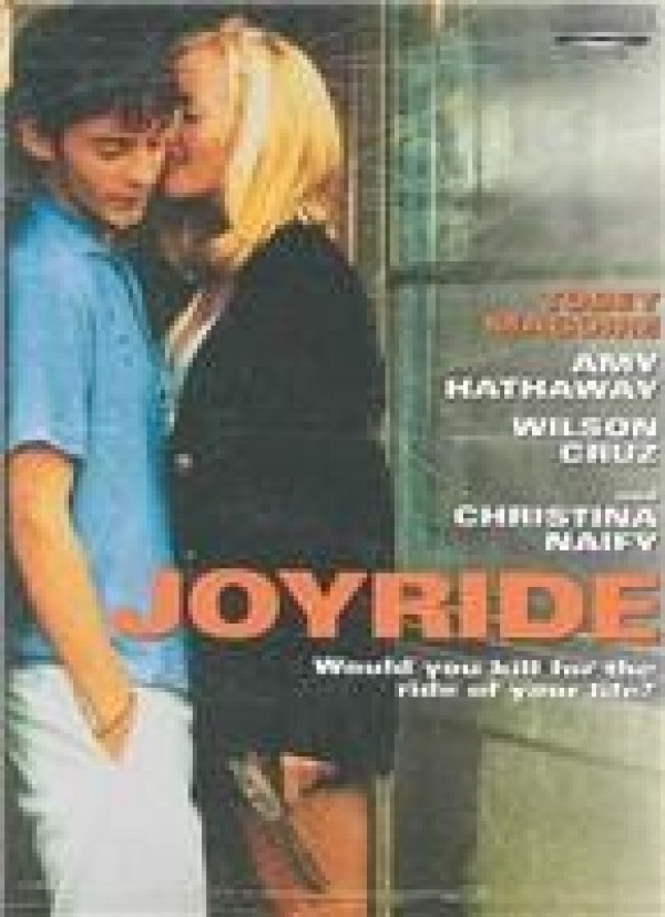 voir la fiche complète du film : Joyride