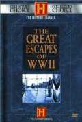 voir la fiche complète du film : The Great Escapes of World War II