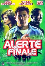 voir la fiche complète du film : Alerte finale