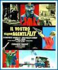 voir la fiche complète du film : Il Vostro superagente Flit