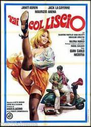 voir la fiche complète du film : Vai col liscio