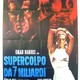 photo du film Supercolpo da 7 miliardi