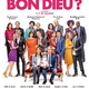 photo du film Qu'est-ce qu'on a tous fait au Bon Dieu ?
