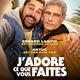 photo du film J'adore ce que vous faites