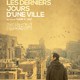 photo du film Les Derniers jours d'une ville