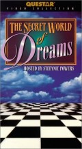 voir la fiche complète du film : The Secret World of Dreams