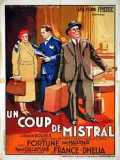 Un Coup De Mistral