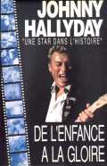 voir la fiche complète du film : Johnny Hallyday, une star dans l histoire