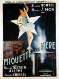 voir la fiche complète du film : Miquette et sa mère