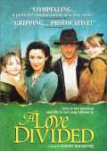 voir la fiche complète du film : A Love Divided