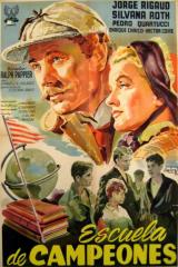 voir la fiche complète du film : Escuela de campeones