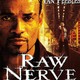 photo du film Raw Nerve