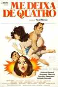 voir la fiche complète du film : Me Deixa de Quatro