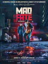 voir la fiche complète du film : Mad Fate