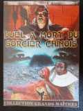 voir la fiche complète du film : Duel à mort du sorcier chinois